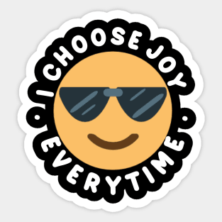 I choose joy Sticker